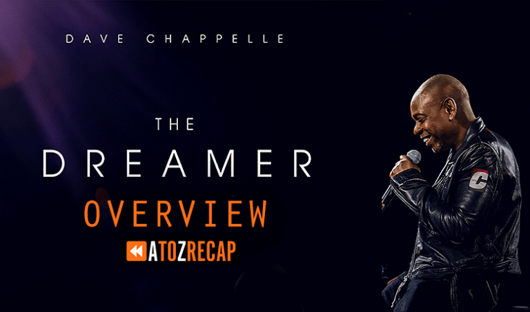 Dave Chappelle: The Dreamer 2023 Overview