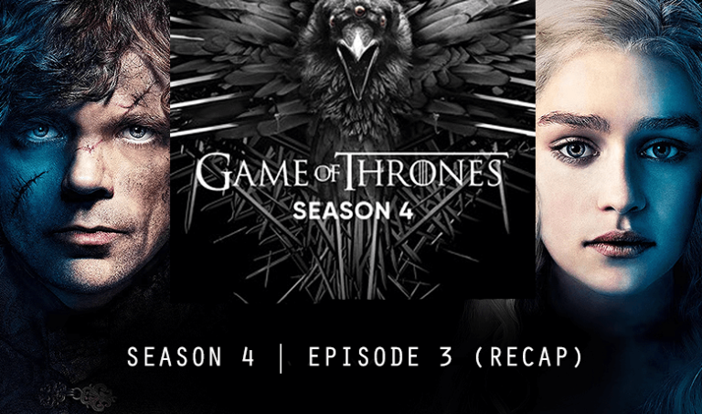 Game of Thrones S4E3 Breaker of Chains Summary