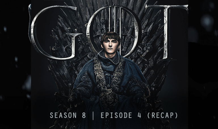 Game of Thrones S8E4 The Last of the Starks Recap