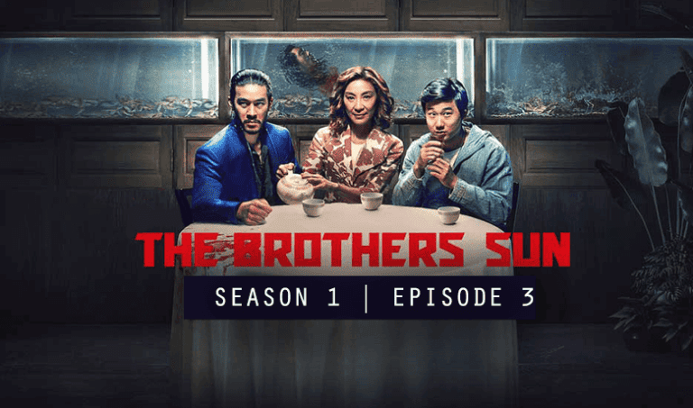 The Brothers Sun S1E3 Whatever You Want (Recap)