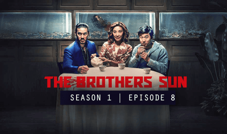 The Brothers Sun S1E8 Protect the Family – Recap