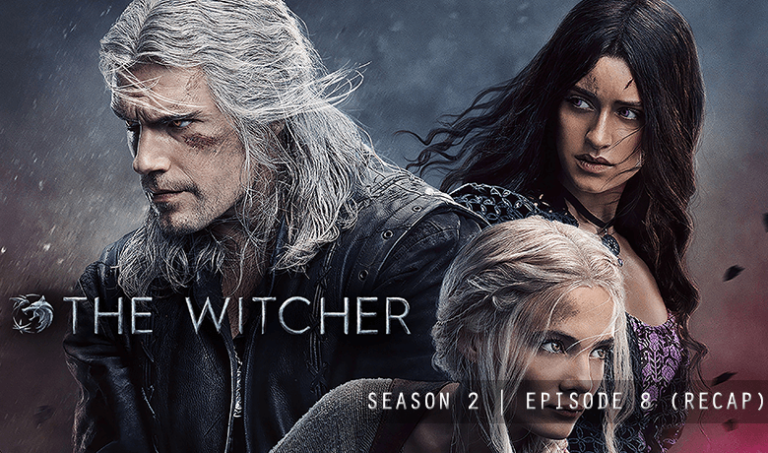 The Witcher S2E8 – Family (Episode/Story)