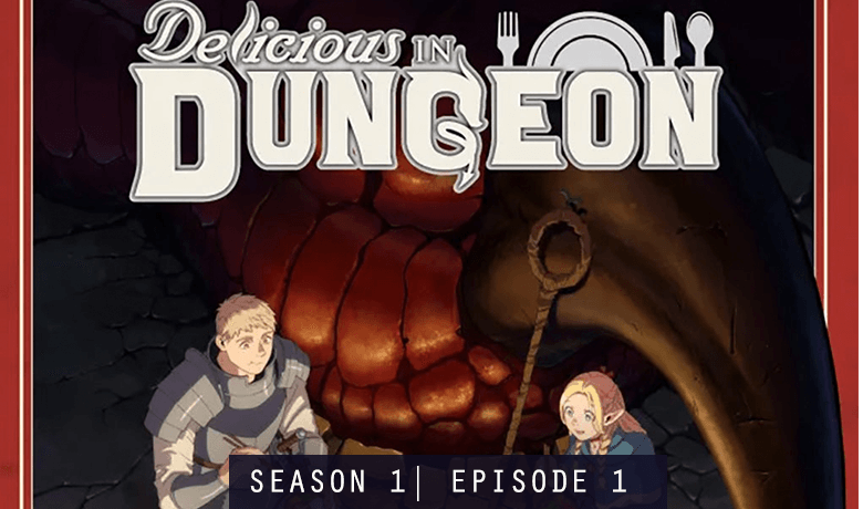 Delicious in Dungeon E1S1 Hot Pot