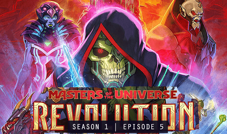 Masters of the Universe S1E5 The Scepter and the Sword Recap