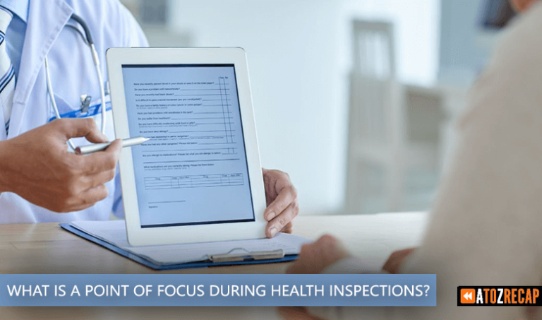 What is a Point of Focus During Health Inspections?