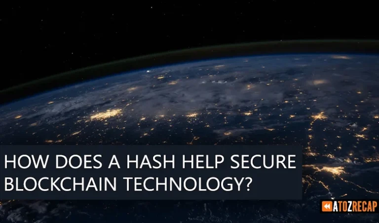 How Does a Hash Help Secure Blockchain Technology?